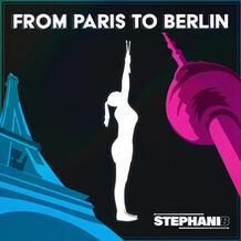 From Paris To Berlin