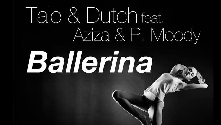 Out Now: Tale & Dutch präsentieren neue Single "Ballerina"