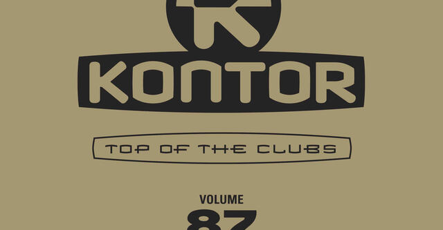 Kontor Top Of The Clubs Vol. 87