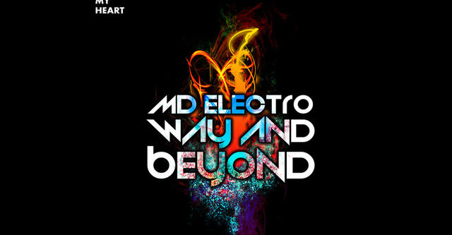 Nun erhältlich: MD Electro, Way & Beyond - "My Heart"