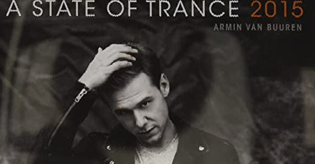 Armin Van Buuren - A State Of Trance 2015 - Ab dem 27. März erhältlich!