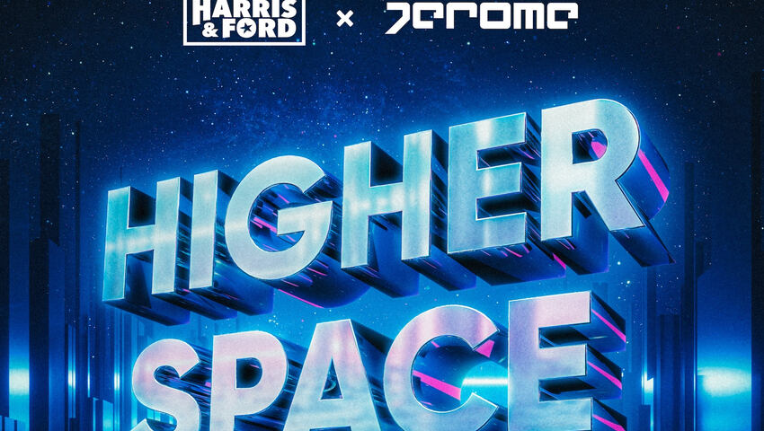 "Higher Space" von Harris & Ford x Jerome