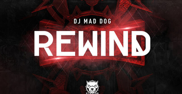 Ab jetzt erhältlich: DJ Mad Dog - Rewind (#TiH)