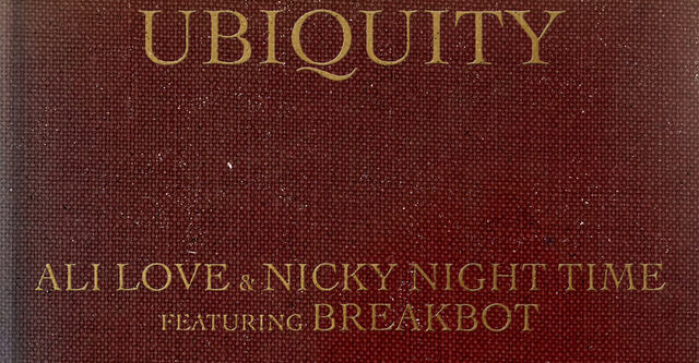 Ali Love & Nicky Night Time feat. Breakbot - Ubiquity