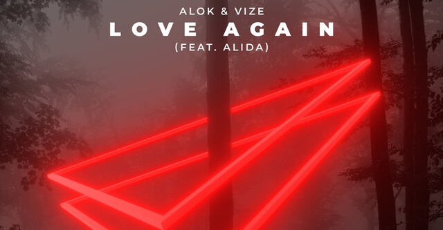 Alok & VIZE feat. Alida veröffentlichen ihren neuen Song "Love Again"