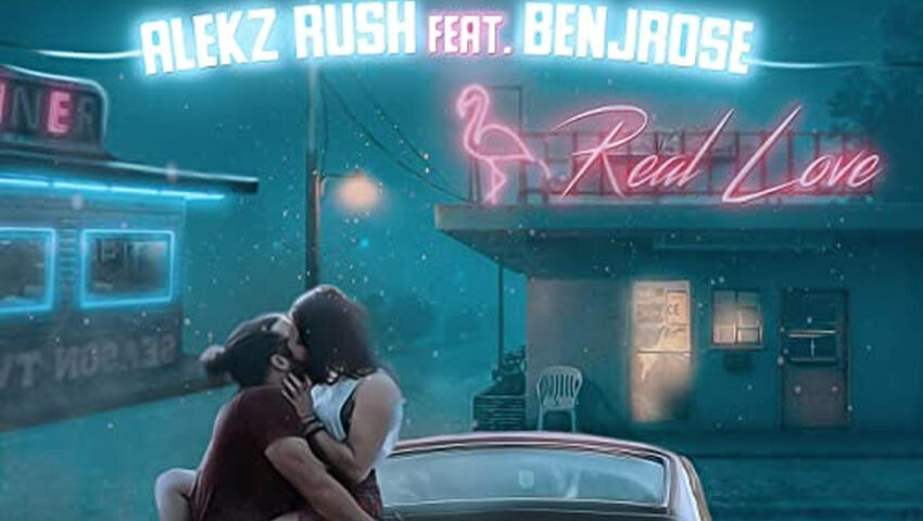 Alekz Rush präsentiert seine neue Single "Real Love"