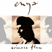Orinoco Flow (Sail Away) 