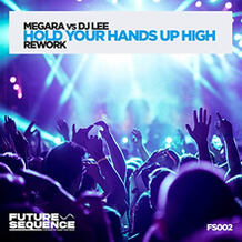 Hold Your Hands Up High