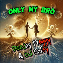 Only My Brò