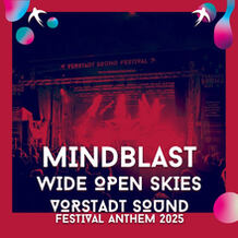 Wide Open Skies (Vorstadt Sound Festival 2025 Anthem)