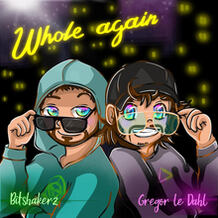 Whole Again (Happy Hardcore)