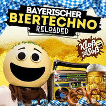 Bayerischer Biertechno Reloaded