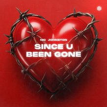 Since U Been Gone