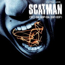 Scatman (Ski-Ba-Bop-Ba-Dop-Bop)