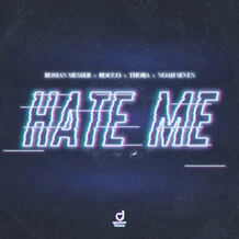 Hate Me