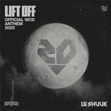 Lift Off (Official WCD Anthem 2025)
