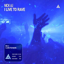 I Live To Rave