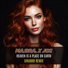 Heaven Is A Place On Earth