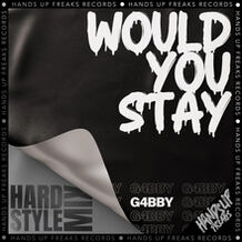 Would You Stay