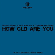 How Old Are You