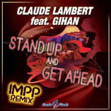 Stand Up And Get Ahead