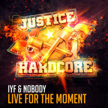 Live For The Moment