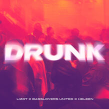 Drunk