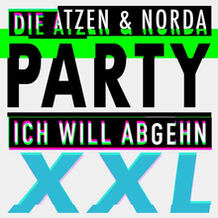 Party (Ich Will Abgehn) XXL
