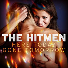 Here Today And Gone Tomorrow