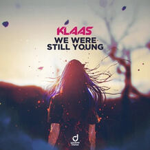 We Were Still Young