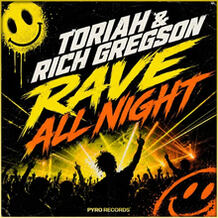 Rave All Night