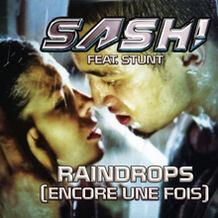 Raindrops (Encore Une Fois)