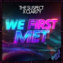 We First Met