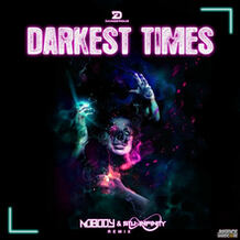 Darkest Times