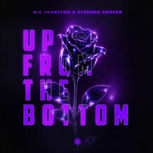 Up From The Bottom