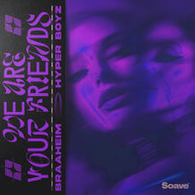 We Are Your Friends