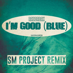 I'm Good (Blue) [SM Project Remix]