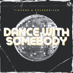 Dance With Somebody