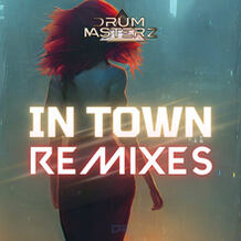 In Town (Remixes)
