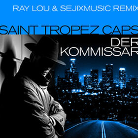 Der Kommisar (Ray Lou & SejixMusic Remix)