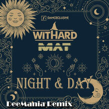 Night & Day (DeeMania Remix)