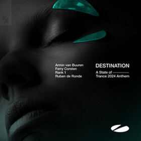 Destination (A State Of Trance 2024 Anthem)