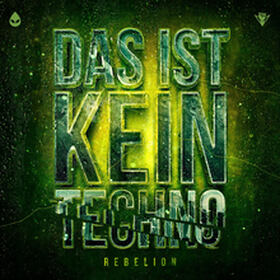 Das Ist Kein Techno