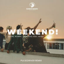Weekend! (Pulsedriver Remix)
