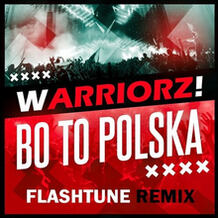 Bo To Polska (Flashtune Remix)