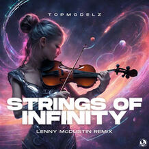 Strings Of Infinity (Lenny McDustin Remix)