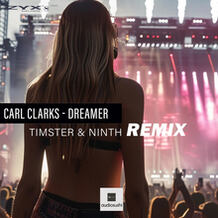 Dreamer (Timster & Ninth Remix)
