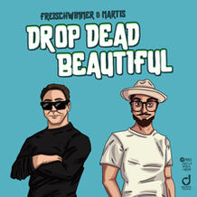 Drop Dead Beautiful