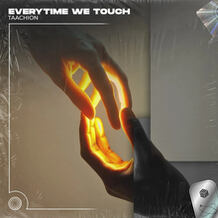 Everytime We Touch