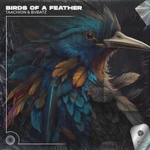BIRDS OF A FEATHER